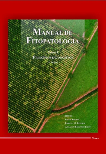 MANUAL DE FITOPATOLOGIA - Vol. 1 <br/> PRINCÃPIOS E CONCEITOS <br/> 5Âª ediÃ§Ã£o